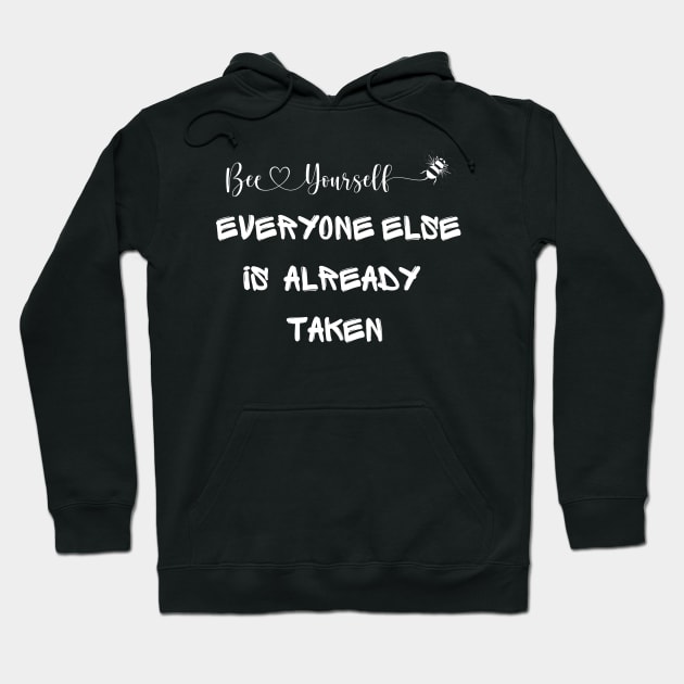 Be Yourself Everyone Else Is Already Taken Hoodie by Clouth Clothing 